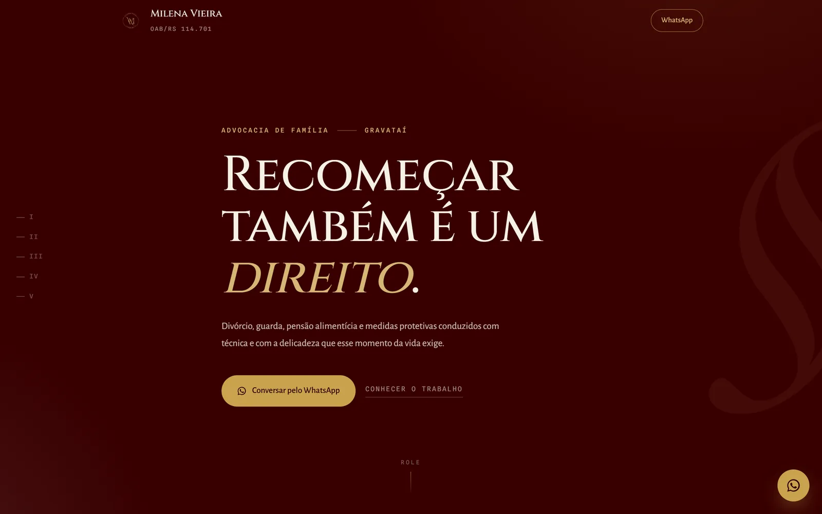Página inicial do site da advogada Milena Vieira em vinho e dourado, com o título Recomeçar também é um direito e o botão Conversar pelo WhatsApp.